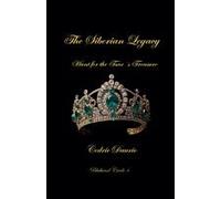 The Siberian Legacy-Hunt For The Tsar?S Treasure