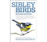 The Sibley Guide to Birds, Second Edition