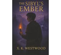 The Sibyl's Ember