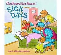 The Sick Days, The Berenstain Bears Series Jan Berenstain, Mike Berenstain (Auteur)