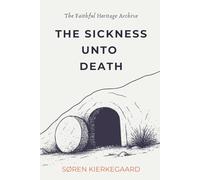 The Sickness Unto Death