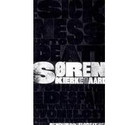 Søren Kierkegaard The Sickness Unto Death (Poche) Penguin Great Ideas