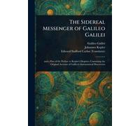 The Sidereal Messenger of Galileo Galilei