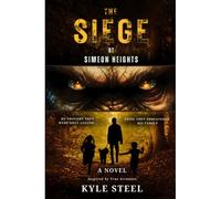 The Siege At Simeon Heights