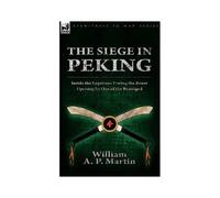 The Siege In Peking