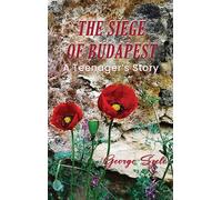 The Siege Of Budapest