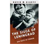 The Siege Of Leningrad