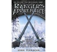 The Siege of Macindaw, Ranger's Apprentice John Flanagan (Auteur)