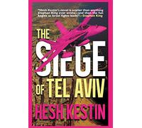 The Siege of Tel Aviv