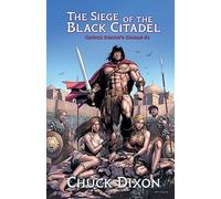 The Siege of the Black Citadel