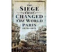 The Siege that Changed the World by N S Nash N S Nash (Auteur)