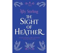 The Sight of Heather: 1 (Spae)