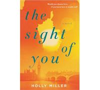 The Sight of You