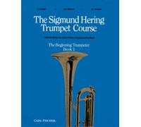 The sigmund hering trumpet course, book 1 trompette