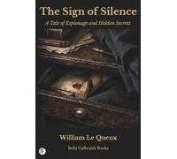 The Sign of Silence: A Tale of Espionage and Hidden Secrets