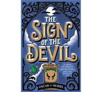 The Sign of the Devil by Oscar de Muriel Oscar de Muriel (Auteur)