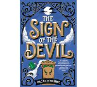 The Sign of the Devil: The Final Frey & McGray Mystery - All Will Be Revealed…