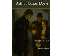 The Sign of the Four: original Version