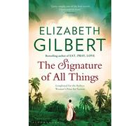 The Signature of All Things