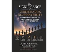 The Significance of Understanding Neurodiversity.