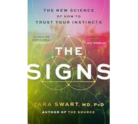 The Signs – The New Science of How to Trust Your Instincts – Collins