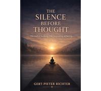 The silence before the thought: The End of Seeking, the Beginning of Seeing