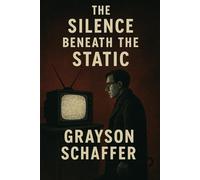 The Silence Beneath The Static