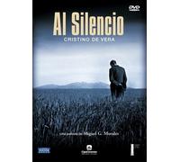 The Silence, Cristino de Vera ( Al silencio, Cristino de Vera ) [ Origine Espagnole, Sans Langue Francaise ]