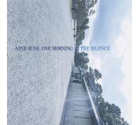 THE SILENCE - NINE SUNS,ONE MORNING (LP+7INCH) 2 VINYL LP NEUF
