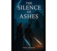 The Silence of Ashes