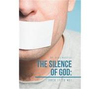 The Silence of God Sock It to Me - Dr. Gene Russell - Author Solutions Inc - Livre en Anglais Dr. Gene RussellDr. Gene Russell (Auteur)