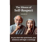 The Silence of Self-Respect