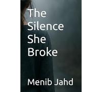 The Silence She Broke
