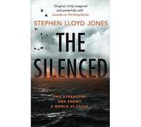 The Silenced: Two strangers. One enemy. A world at stake. - [Version Originale] Inconnu (Auteur)
