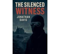 The Silenced Witness