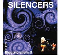 The Silencers - A Night Of Electric Silence