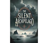 The Silent Archipelago: Secrets, Betrayal, and the Battle for a Dying Island