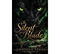 The Silent Blade