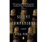 The Silent Companions: A Novel