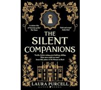 The Silent Companions: The perfect spooky tale to curl up with this winter