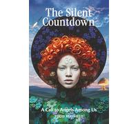 The Silent Countdown: A Call to Angels Among Us