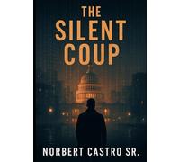 THE SILENT COUP