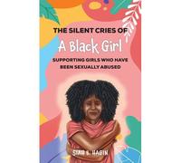 The Silent Cries Of A Black Girl
