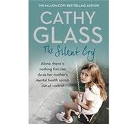 The Silent Cry by Cathy Glass Paperback Book Cathy Glass, (Auteur)