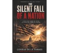 The Silent Fall of a Nation: A Faith That Cannot Be Tested Is a Faith That Cannot Be Trusted