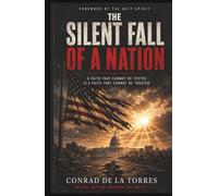 The Silent Fall of a Nation: A Faith That Cannot Be Tested Is a Faith That Cannot Be Trusted