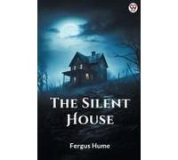 The Silent House