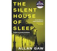 The Silent House of Sleep: The First Dr Jack Cuthbert Mystery