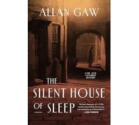 The Silent House of Sleep (Volume 1)