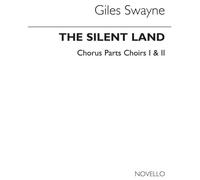 The Silent Land Op.70 (Chorus Parts) / Recueil